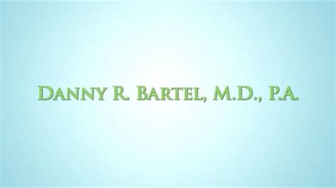 Danny R. Bartel, M.D., P.A.