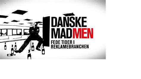 Danske Mad Men Presse DR