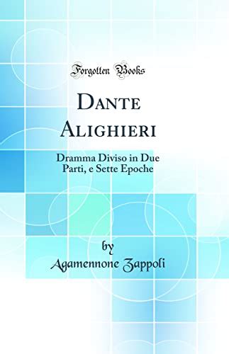 Dante alighieri: dramma diviso in due parti, e sette epoche. - Dodge durango 2005 2006 manual de servicio y reparación.