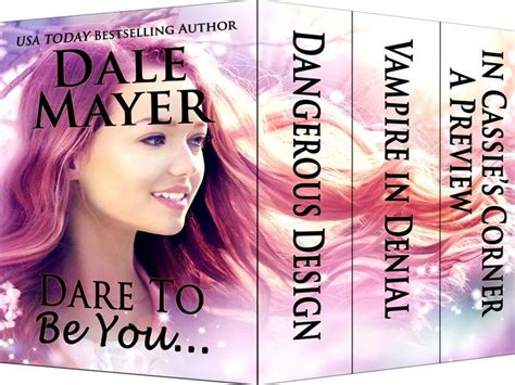 Dare to be you by dale mayer. - Corel draw x3 manual free download.