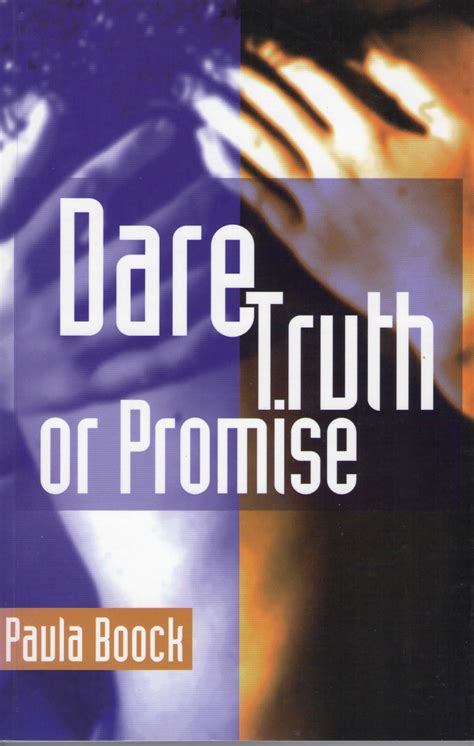 Read Dare Truth Or Promise By Paula Boock