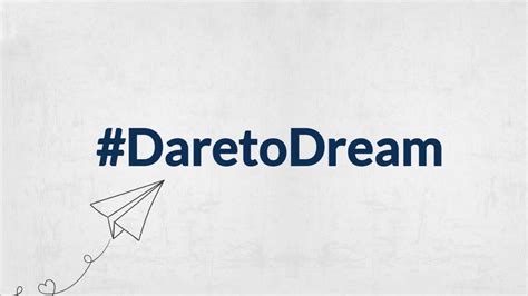 DareToDream - YouTube