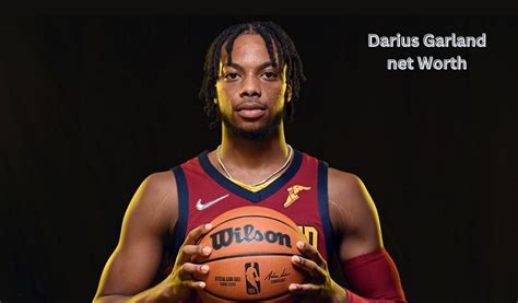 Darius Garland net worth, salary, house, wife and contracts