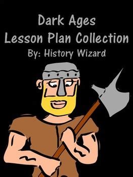 Dark Ages Lesson Plan - Mr. Davis