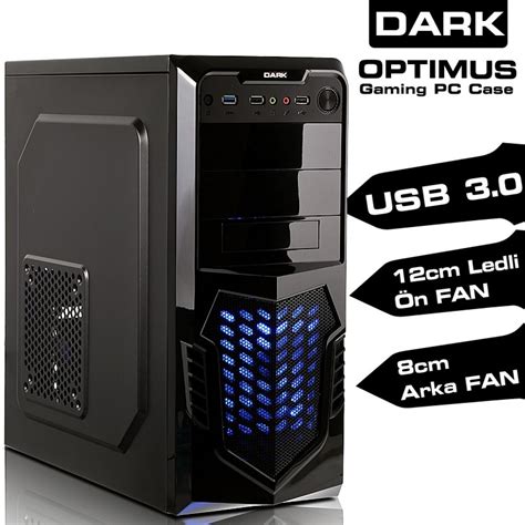 Dark Optimus 550W USB 3.0 ve SSD Ready 12Cm Mavi LED. 