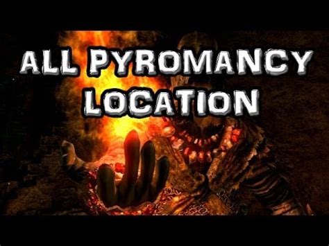 Dark Souls 2 All Pyromancies Locations Guide, Master of  YouTube.