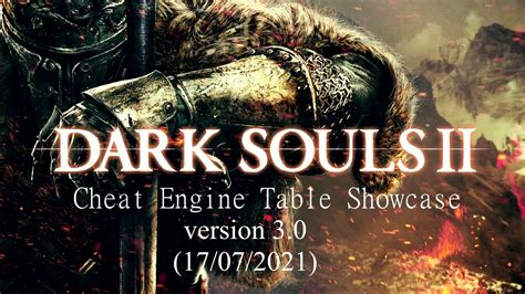 Dark Souls II Scholar of the First Sin Cheat Engine table.