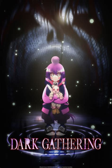 Dark gathering anime. Sep 24, 2566 BE ... 【New Key Visual】 Dark Gathering Anime The part 2 is scheduled for October 1! ✨More: https://t.co/jtxLg5pJsL. 