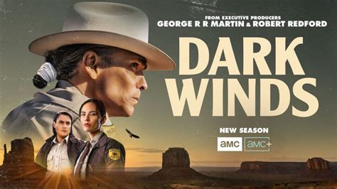 Dark winds season 3. Dark Winds Season 2 was a Top 10 cable drama this season (averaging 1.7 million viewers in Live+3 ratings), and it also delivered significant acquisition gains vs. Season 1 on AMC+. 