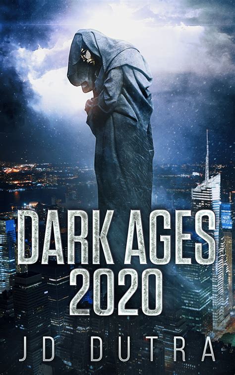 Full Download Dark Ages 2020 Dark Ages 1 By Jd Dutra