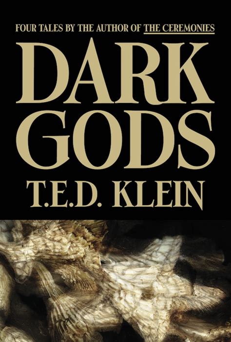 Read Online Dark Gods By Ted Klein
