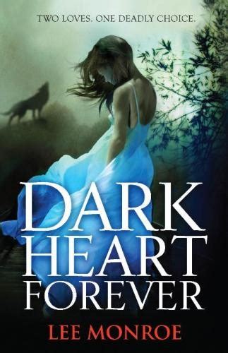 Full Download Dark Heart Forever Dark Heart 1 By Lee Monroe