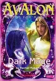 Read Dark Mage Avalon Web Of Magic 11 By Rachel Roberts
