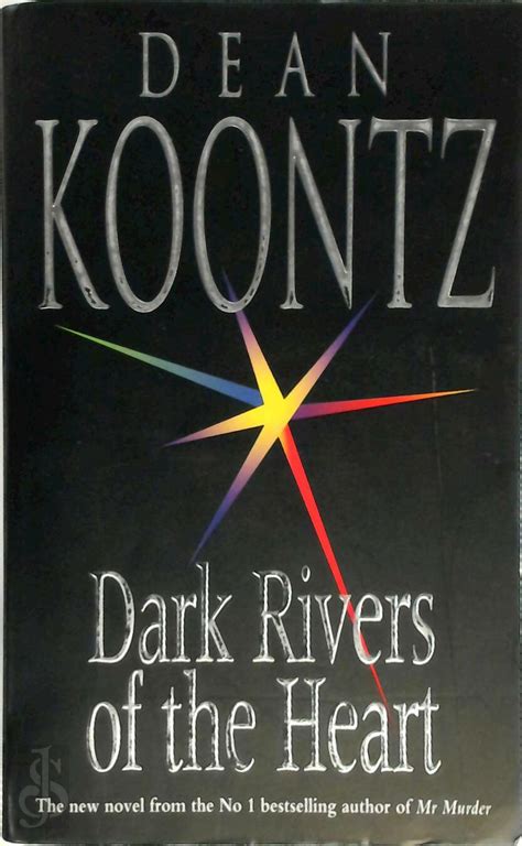 Full Download Dark Rivers Of The Heart By Dean Koontz