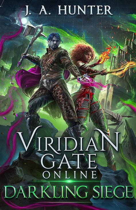 Download Darkling Siege Viridian Gate Online 7 By James A Hunter