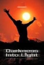 Darkness Into Light (2016) - IMDb