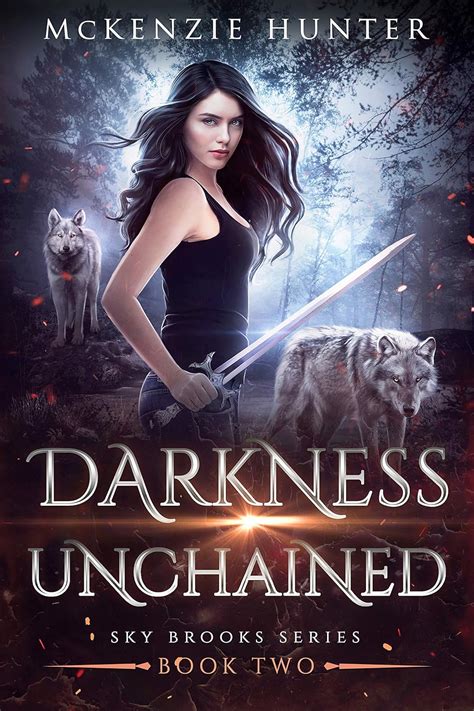Download Darkness Unchained Sky Brooks 2 By Mckenzie Hunter