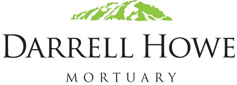 Darrell howe mortuary.  See reviews, pricing, contact info, answers to FAQ...