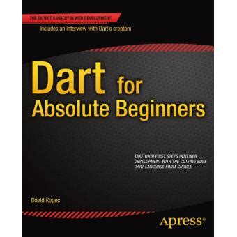 Full Download Dart For Absolute Beginners By David Kopec