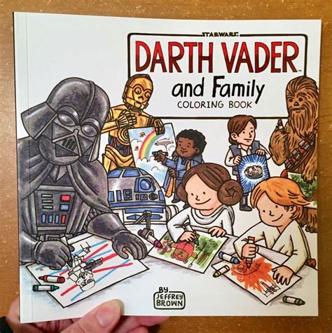 Download Darth Vader And Family Coloring Book Star Wars Book Coloring Book For Everyone By Jeffrey Brown