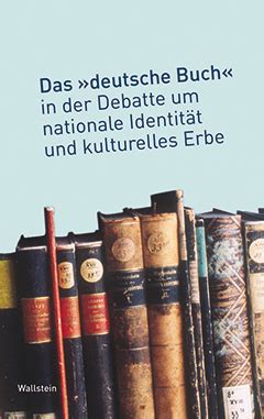 Das  deutsche buch in der debatte um nationale identität und kulturelles erbe. - Zur kenntnis der tränkwasserverhältnisse ostpreussischer güter ....