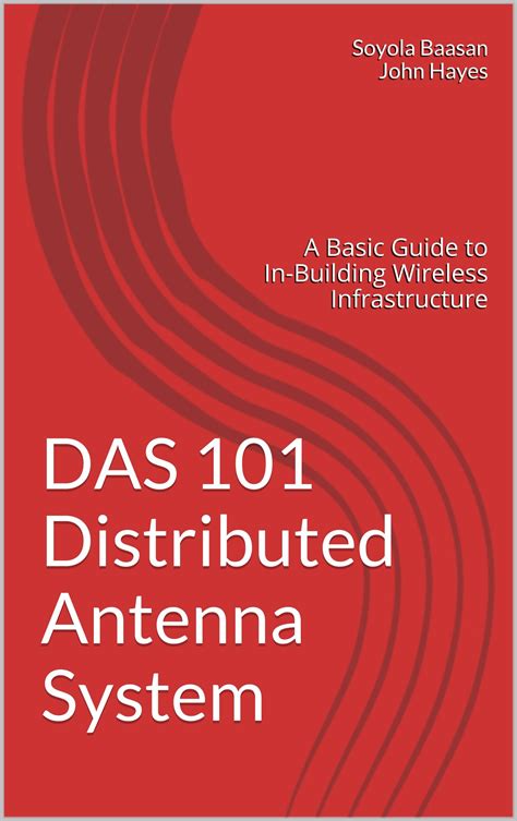 Das 101 distributed antenna system a basic guide to in building wireless infrastructure. - Ebreo una guida contemporanea per lo studente universitario ebreo.