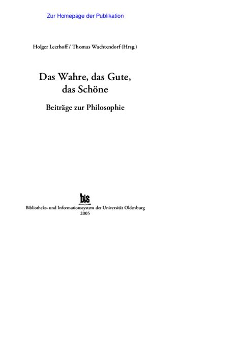 Das Wahre, das Gute, das Schöne. Beiträge zur Philosophie