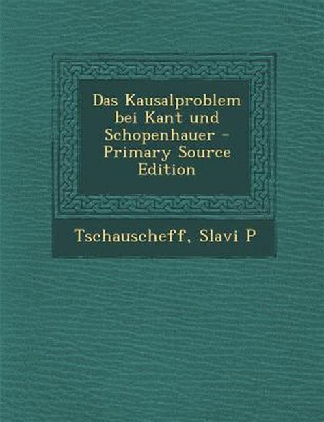 Das kausalproblem bei kant und schopenhauer. - Mtel middle school mathematics science 51 exam secrets study guide.