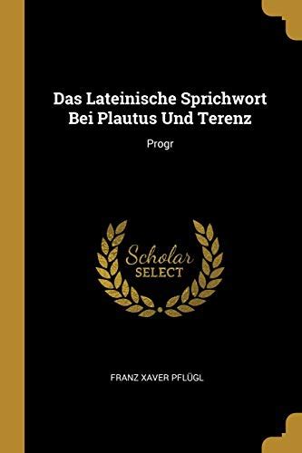 Das lateinische sprichwort bei plautus und terenz. - The house that hugh laurie built an unauthorized biography and episode guide.