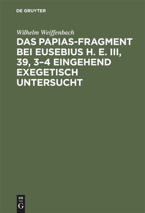 Das papias fragment bei eusebius h. - Zum problem der persönlichkeitsänderung nach hirntrauma.