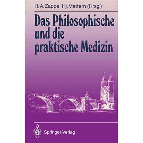 Das philosophische und die praktische medizin (brücken von der psychosomatik zur allgemeinmedizin). - Manuale di ez go txt pds.