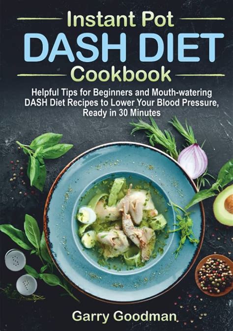 Read Online Dash Diet Instant Pot Cookbook Quick Easy And Healthy Recipes That Easy To Follow And Good For Your Health By Alec Norton