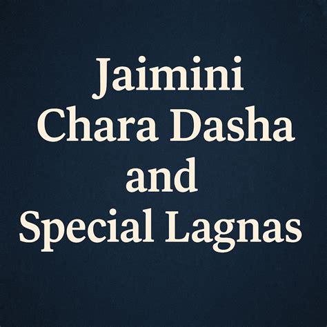 Dasha of atmakaraka.  Discover the powerful predictive method of Jamini Char Das...