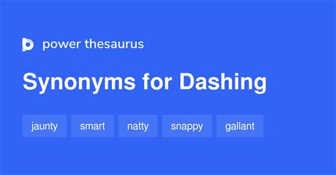 Dashing and brave are synonyms - Power Thesaurus