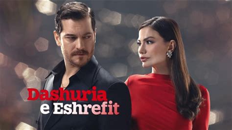 Dashuria e eshrefit. .  ...