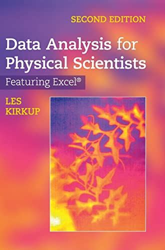 Data Analysis With Excel R An Introduction For Physical Scientists