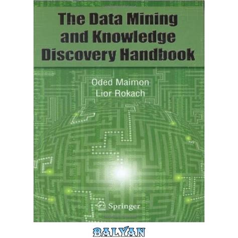 Data mining and knowledge discovery handbook. - Can you unlock a volvo s80 trunk manually.