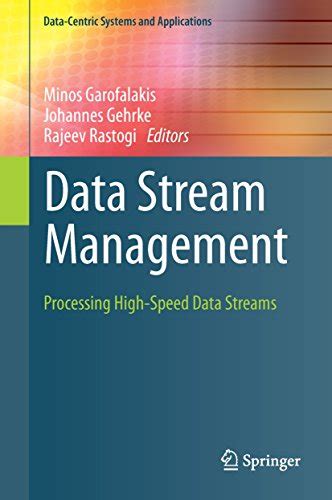 Data stream management processing high speed data streams data centric systems and applications. - Johnson 15 hp outboard motor manual.
