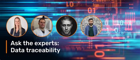 Data traceability: ask the experts - RegMedNet