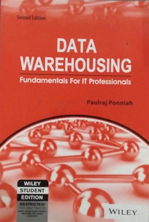 Data warehousing fundamentals by paulraj ponniah solution manual. - Maximas de costos en la construccion cost maxim in construction guia de consejos no escritos guide of non written.