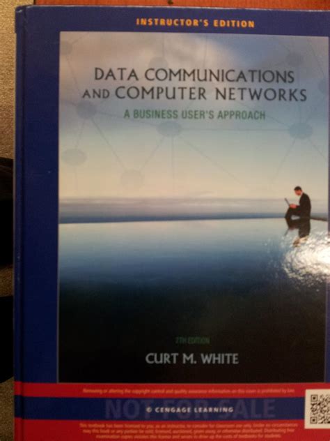 Read Online Data Communications And Computer Networks A Business Users Approach By Curt M White