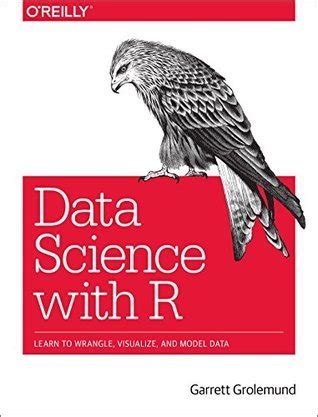 Full Download Data Science With R By Garrett Grolemund
