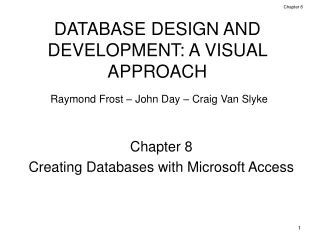Database Design And Development A Visual Approach