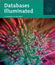 Full Download Databases Illuminated By Catherine M Ricardo