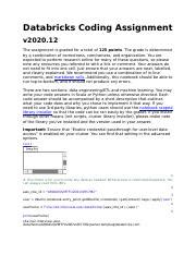 Databricks coding assignment. Databricks Coding Assignment The assignment is ...