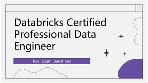 Databricks-Certified-Professional-Data-Engineer Free Test Questions