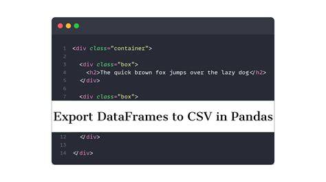 Dataframe to html without index.  The CSV file generated by this The output shoul...