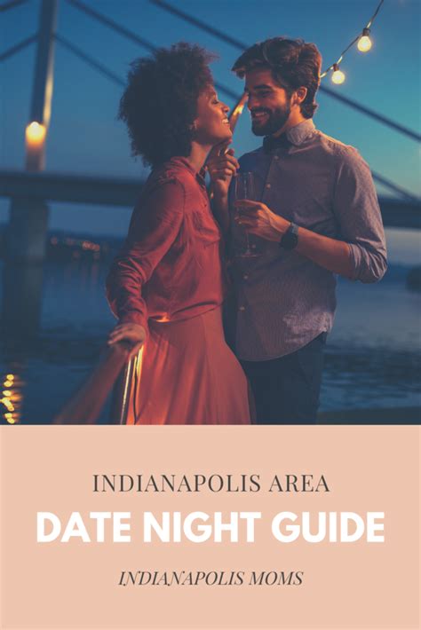 Date ideas indianapolis. It’s easy to become complacent in a long-term relationship. If you need a little help keeping the romance alive, follow this rule to keep regular dates. It’s easy to become complac... 