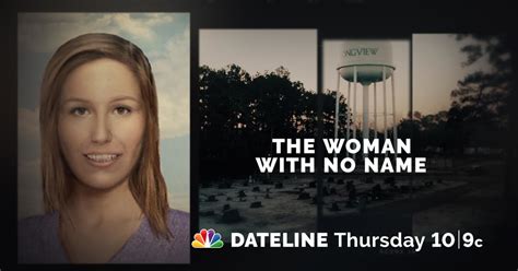 Dateline: The Woman with No Name - Facebook