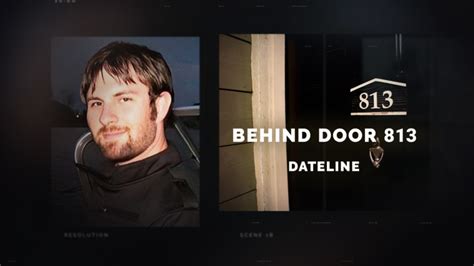 Dateline NBC S31 E25 Behind Door 813: Watch Full Episode …